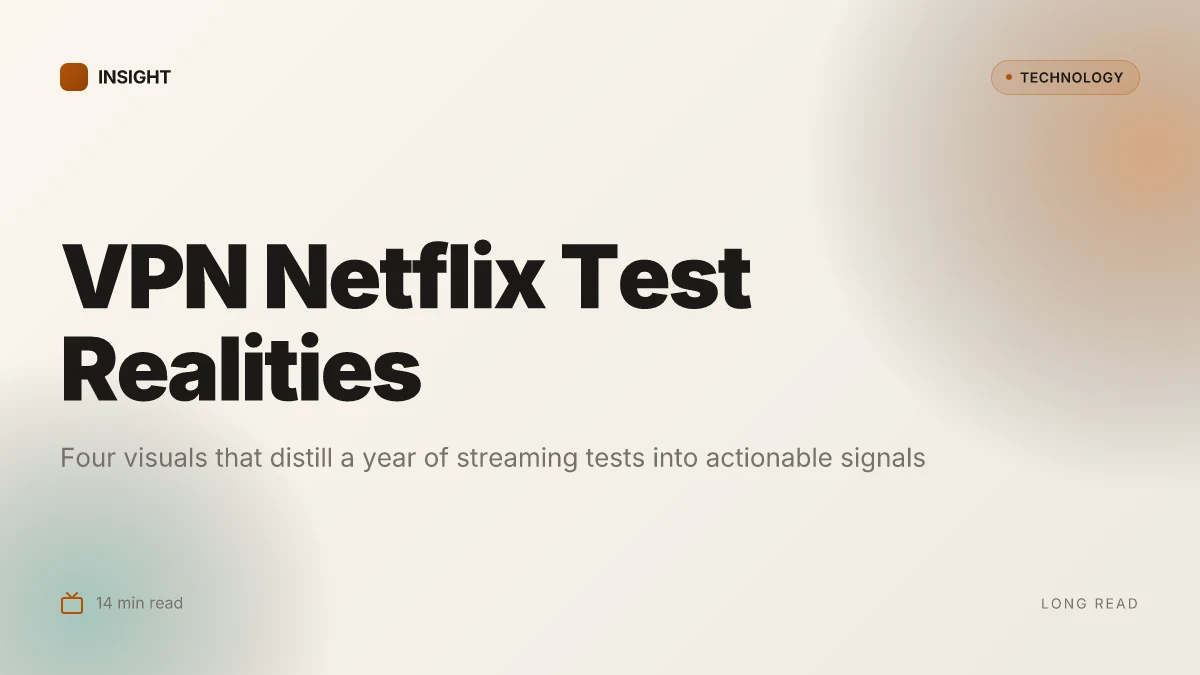 How to Pick a VPN for Netflix in 2026, The Real-World Test You Need