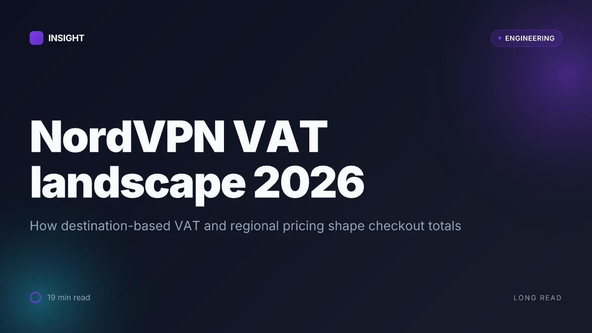 Nordvpn vat explained 2026: VAT rules, regional rates, and how digital tax impacts NordVPN purchases